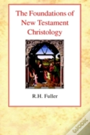 Capa do artigo Foundations Of New Testament Christology