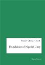Foundations Of Nigeria'S Unity - Preview