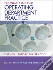 Foundations Of Operating Department Practice