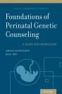 Foundations Of Perinatal Genetic Counseling - Preview