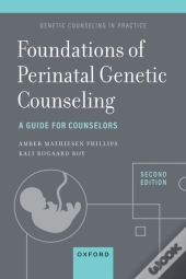 Foundations Of Perinatal Genetic Counseling