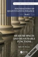 Foundations Of Quantitative Finance, Book I: Measure Spaces And Measurable Functions