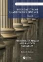 Foundations Of Quantitative Finance Book Ii: Probability Spaces And Random Variables - Preview