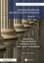 Foundations Of Quantitative Finance, Book Vi: Densities, Transformed Distributions, And Limit Theorems - Preview