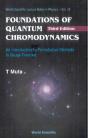 Foundations Of Quantum Chromodynamics: An Introduction To Perturbative Methods In Gauge Theories (3rd Edition) - Preview