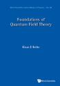 Foundations Of Quantum Field Theory - Preview