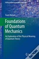 Foundations Of Quantum Mechanics