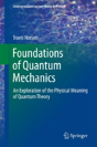 Foundations Of Quantum Mechanics - Preview