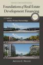 Foundations Of Real Estate Development Financing - Preview