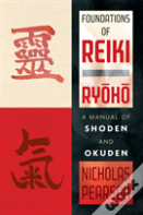 Foundations Of Reiki Ryoho