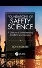 Foundations Of Safety Science - Preview