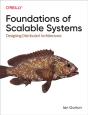 Foundations Of Scalable Systems - Preview