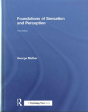 Foundations Of Sensation And Perception - Preview