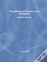 Foundations Of Sensation And Perception