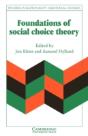 Foundations Of Social Choice Theory - Preview