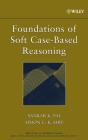 Foundations Of Soft Case-Based Reasoning - Preview