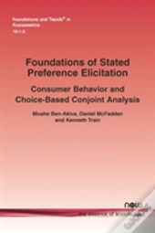 Foundations Of Stated Preference Elicitation