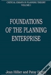 Foundations Of The Planning Enterprise