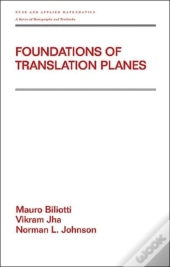 Foundations Of Translation Planes