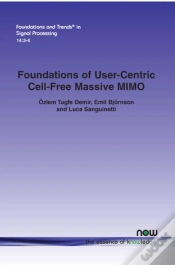 Capa do artigo Foundations Of User-Centric Cell-Free Massive Mimo