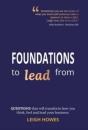 Foundations To Lead From - Preview