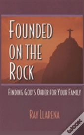 Founded On The Rock