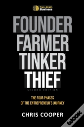 Founder, Farmer, Tinker, Thief