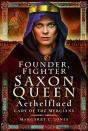 Founder, Fighter, Saxon Queen - Preview