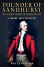 Founder Of Sandhurst, Maj-Gen John Le Marchant - Preview