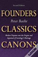 Founders, Classics, Canons