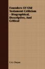 Founders Of Old Testament Criticism - Bi - Preview