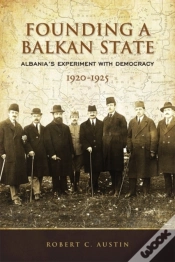 Capa do artigo Founding A Balkan State