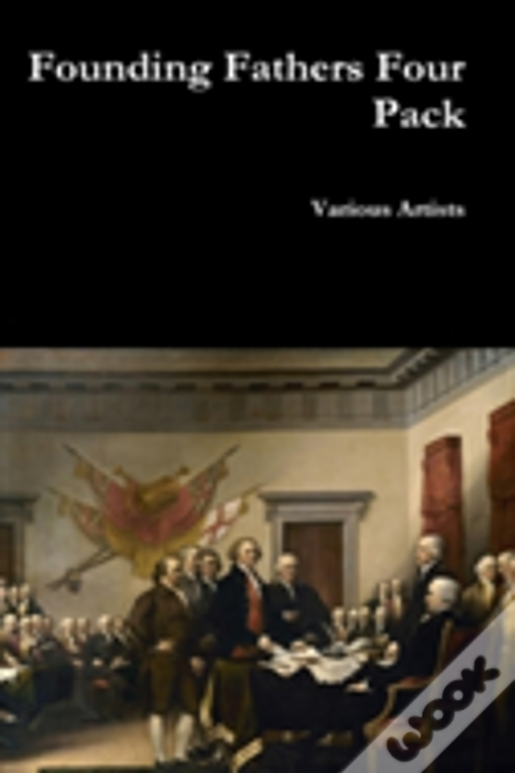 Founding Fathers Four Pack