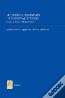 Founding Feminisms In Medieval Studies