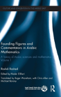 Founding Figures And Commentators In Arabic Mathematics - Preview