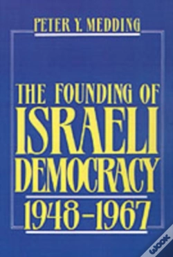 Capa do artigo Founding Of Israeli Democracy, 1948-1967