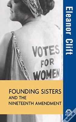 Capa do artigo Founding Sisters And The Nineteenth Amendment