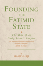 Founding The Fatimid State - Preview