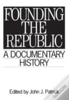Founding The Republic