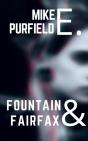 Fountain & Fairfax - Preview