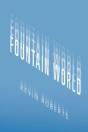 Fountain World - Preview
