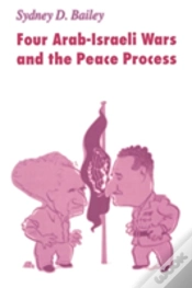 Capa do artigo Four Arab-Israeli Wars And The Peace Process