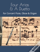Four Arias & A Duetto