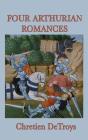 Four Arthurian Romances - Preview
