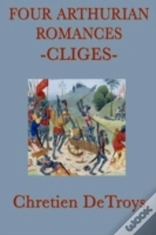Capa do artigo Four Arthurian Romances -Cliges-