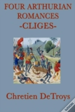 Capa do artigo Four Arthurian Romances -Cliges-