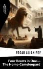 Four Beasts In One - The Homo-Cameleopard - Preview