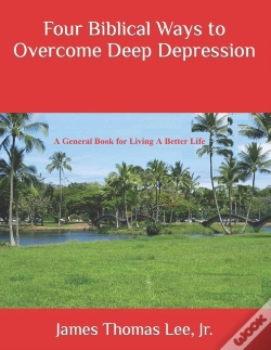 Capa do artigo Four Biblical Ways To Overcome Deep Depression
