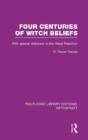 Four Centuries Of Witch Beliefs (Rle Witchcraft) - Preview