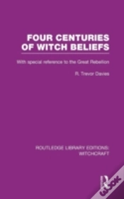 Capa do artigo Four Centuries Of Witch Beliefs (Rle Witchcraft)